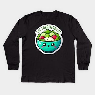 Eat your veggies Kids Long Sleeve T-Shirt